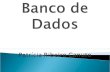 BANCO DE DADOS