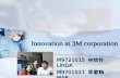 (C2) Innovation at 3M Corporation
