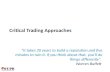 Critical Trading Approaches (session 3)