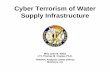 Cyber Terrorism of Water Supply Infrastructure