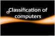 Classification of computers