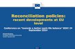 Reconciliation policies: recent development at EU level