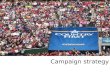 Campaign Strategy