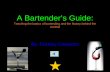 A Bartender’s Guide powerpoint1