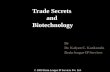 Trade Secrets and Biotechnology