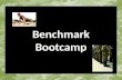 Benchmark Bootcamp