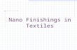 Nano Finishings in Textiles