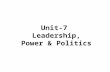 Unit -7 Leadership