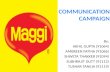 Maggi Communication Campaign