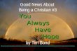 G-News #3 You Always Have Hope