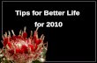 Tips for better life 2010