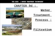WATER TREATMENT TECHNOLOGY (TAS 3010) LECTURE NOTES 9d - Filtration