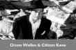 Orson Welles & Citizen Kane