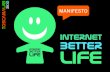 Internet Better Life MANIFESTO