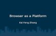 Browser As Platform