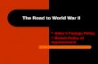 The Road to WWII - Hitler's foreign policy & the policy of Appeasement