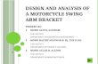 Design and Analysis Motorcycle Swing Arm Bracket