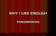 Why i Like English.