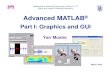Graphics and GUI Using Matlab