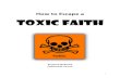 How to Escape a Toxic Faith