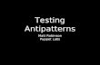 Open source bridge testing antipatterns presentation