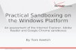 Hack In Paris 2011 - Assessing Practical Sandboxes