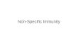 Immunology ii non-specific immunity