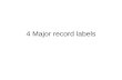 4 Major Record Labels
