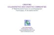 CREATING COLABORATIVE AND CREATIVE COMMUNITIES