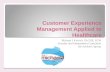 Customer Experience Management for Healthcare