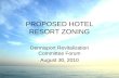 Proposed hotel resort zoning august 30 2010
