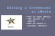 The Layout of iMovie
