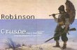 Robinson Crusoe: Plot and characters
