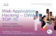 Web application hacking (owasp top 10)   security day