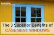 The Best 3 Superior Benefits of Casement Windows