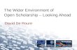 The wider environment of open scholarship – Jisc and CNI conference 10 July 2014