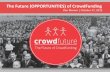 The Future (opportunities) of crowdfunding