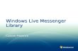 Custom Presence in the Windows Live Messenger Library