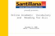 Academic Vocabulary and Reading Online for ELLs
