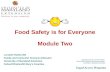 Food Safety is for Everyone, Module 2: Personal Hygiene