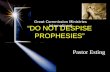 Do Not Despise Prophesies