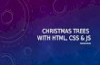 Christmas Trees Made with HTML CSS and JS
