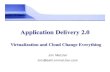 Application delivery 2 0