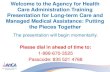 SMMC Provider Webinar: LTC & MMA - Putting the Pieces Together