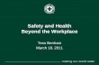 Employee Safety & Health Beyond the Workplace with Tess Benham