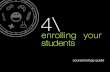 4) enrolling your students