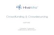 Crowdfunding & Crowdsourcing
