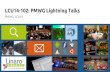 LCU14 102- PMWG Lightning Talks v2