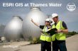 Esri GIS at Thames Water