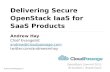 Delivering Secure OpenStack IaaS for SaaS Products - OpenStack 2012.pptx